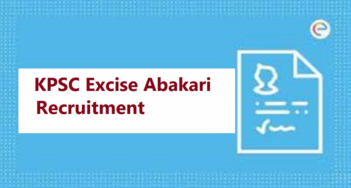 KPSC Excise Abakari Recruitment 2024, Apply Online Eligibility Exam