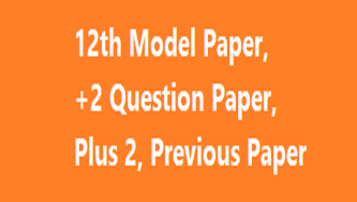 12th Model Paper 2024 2 Question Paper 2024 Download PDF   12th Model Paper 2024 2 Question Paper 2024 Plus 2 Previous Paper 2024 